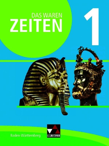 Buchcover und Innenansicht für das Buch: Das waren Zeiten Baden-Württemberg 1 - neu
