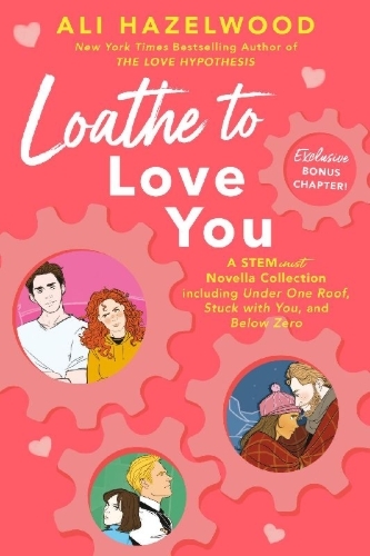 Buchcover und Innenansicht für das Buch: Loathe to Love You