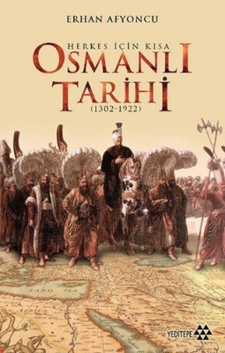 Buchcover und Innenansicht für das Buch: Herkes Icin Kisa Osmanli Tarihi