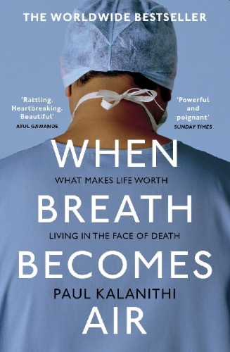 Buchcover und Innenansicht für das Buch: When Breath Becomes Air
