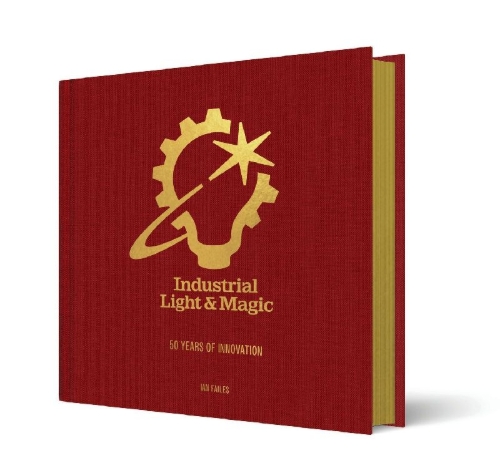 Buchcover und Innenansicht für das Buch: Industrial Light & Magic: 50 Years of Innovation