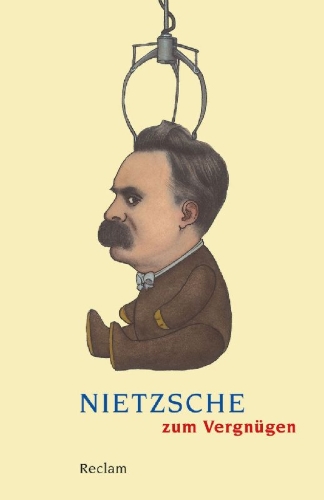 Buchcover und Innenansicht für das Buch: Nietzsche zum Vergnügen