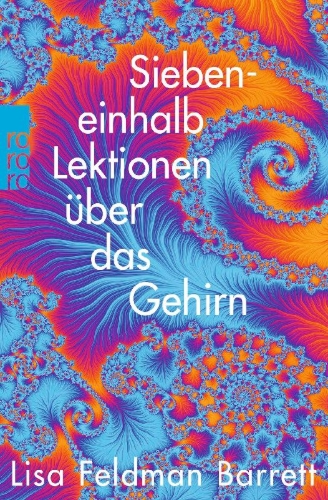 Buchcover und Innenansicht für das Buch: Seven And A Half Lessons About the Brain