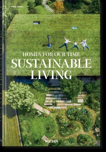 Buchcover und Innenansicht für das Buch: Homes for Our Time. Sustainable Living