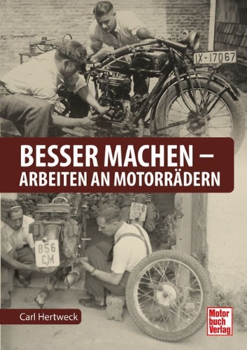 Buchcover und Innenansicht für das Buch: Besser machen - Arbeiten an Motorrädern