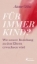 Buchcover und Innenansicht für das Buch: Für immer Kind?