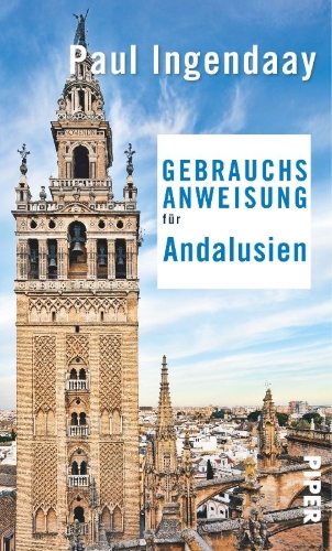 Buchcover und Innenansicht für das Buch: Gebrauchsanweisung für Andalusien