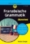 Buchcover und Innenansicht für das Buch: Französische Grammatik für Dummies