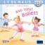 Buchcover und Innenansicht für das Buch: LESEMAUS 27: Alva tanzt Ballett