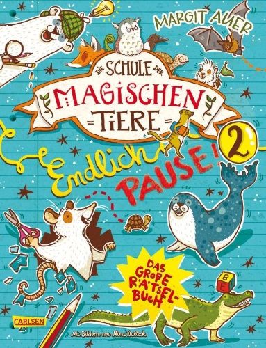 Buchcover und Innenansicht für das Buch: Die Schule der magischen Tiere: Endlich Pause! Das große Rätselbuch Band 2