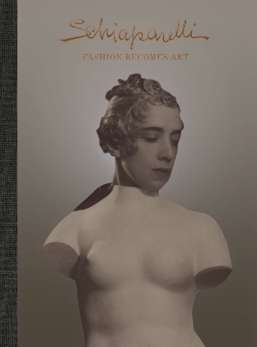 Buchcover und Innenansicht für das Buch: Schiaparelli: Fashion Becomes Art (the Official V&A Exhibition Book)