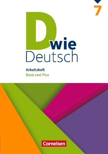 Buchcover und Innenansicht für das Buch: D wie Deutsch 7. Schuljahr - Arbeitsheft mit Lösungen