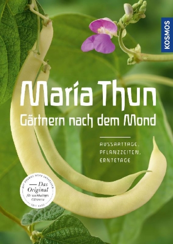 Buchcover und Innenansicht für das Buch: Maria Thun - Gärtnern nach dem Mond