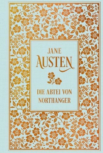 Buchcover und Innenansicht für das Buch: Die Abtei von Northanger