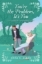 Buchcover und Innenansicht für das Buch: You're the Problem, It's You
