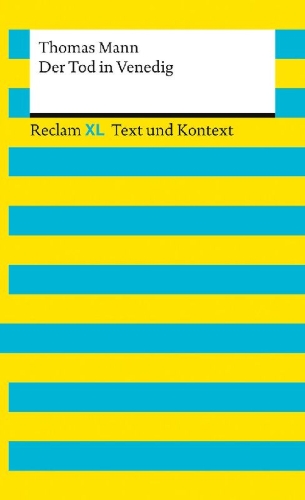 Buchcover und Innenansicht für das Buch: Der Tod in Venedig. Textausgabe mit Kommentar und Materialien