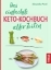 Buchcover und Innenansicht für das Buch: Das einfachste Keto-Kochbuch aller Zeiten