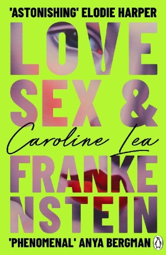 Buchcover und Innenansicht für das Buch: Love, Sex & Frankenstein