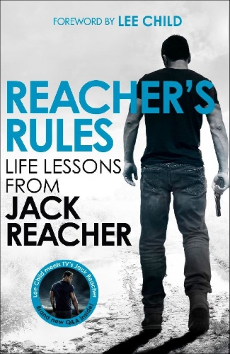 Buchcover und Innenansicht für das Buch: Reacher's Rules: Life Lessons From Jack Reacher