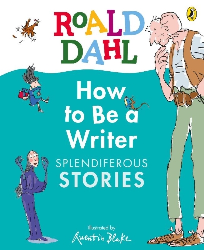 Buchcover und Innenansicht für das Buch: How to Be a Writer: Splendiferous Stories