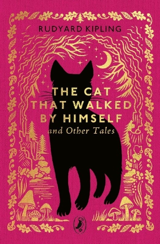 Buchcover und Innenansicht für das Buch: The Cat That Walked by Himself and Other Tales