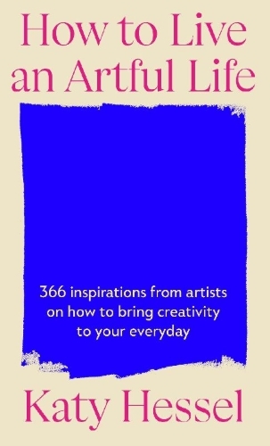 Buchcover und Innenansicht für das Buch: How To Live An Artful Life