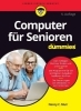 Buchcover und Innenansicht für das Buch: Computer für Senioren für Dummies