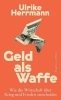Buchcover und Innenansicht für das Buch: Geld als Waffe