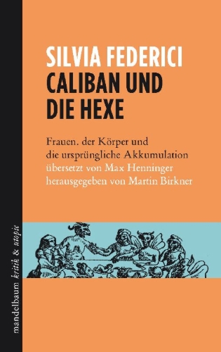 Buchcover und Innenansicht für das Buch: Caliban and the Witch