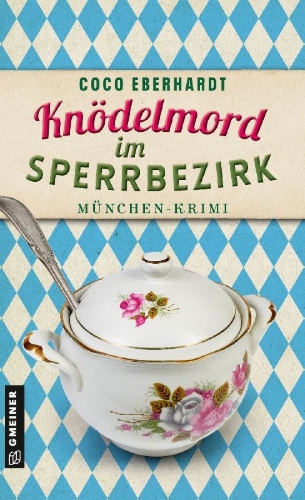 Buchcover und Innenansicht für das Buch: Knödelmord im Sperrbezirk