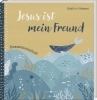 Buchcover und Innenansicht für das Buch: Jesus ist mein Freund