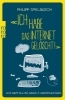 Buchcover und Innenansicht für das Buch: «Ich habe das Internet gelöscht!»