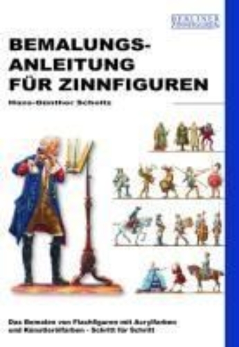 Buchcover und Innenansicht für das Buch: Bemalungsanleitung für Zinnfiguren