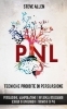 Buchcover und Innenansicht für das Buch: Tecniche proibite di persuasione, manipolazione e influenza utilizzando schemi di linguaggio e tecniche di PNL (2° Edizione)