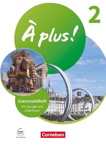 Buchcover und Innenansicht für das Buch: À plus ! 1. und 2. Fremdsprache. Band 2 - Grammatikheft mit Erklärfilmen