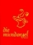 Buchcover und Innenansicht für das Buch: Die Mundorgel. Textausgabe