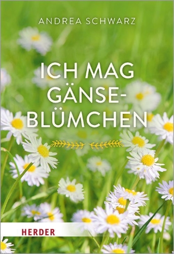 Buchcover und Innenansicht für das Buch: Ich mag Gänseblümchen
