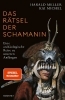 Buchcover und Innenansicht für das Buch: Das Rätsel der Schamanin