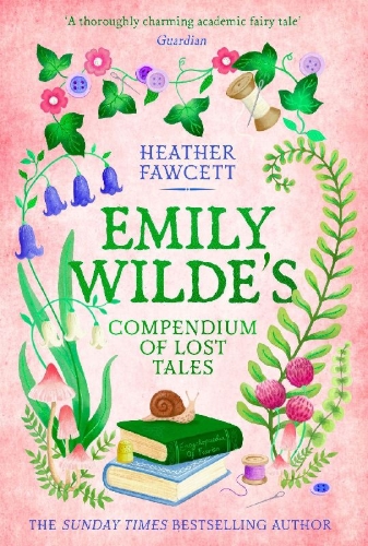 Buchcover und Innenansicht für das Buch: Emily Wilde's Compendium of Lost Tales