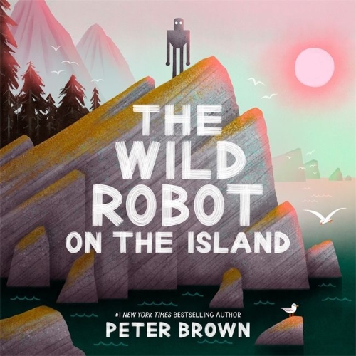 Buchcover und Innenansicht für das Buch: The Wild Robot on the Island