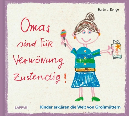 Buchcover und Innenansicht für das Buch: Omas sind für Verwönung zustendig