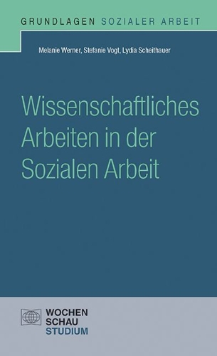 Buchcover und Innenansicht für das Buch: Wissenschaftliches Arbeiten in der Sozialen Arbeit