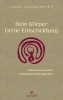 Buchcover und Innenansicht für das Buch: Dein Körper. Deine Entscheidung.