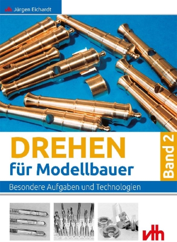 Buchcover und Innenansicht für das Buch: Drehen für Modellbauer 2