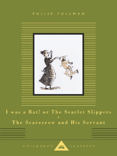 Buchcover und Innenansicht für das Buch: I Was a Rat! Or, The Scarlet Slippers and The Scarecrow and his Servant