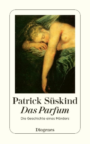 Buchcover und Innenansicht für das Buch: Das Parfum. Die Geschichte eines Mörders
