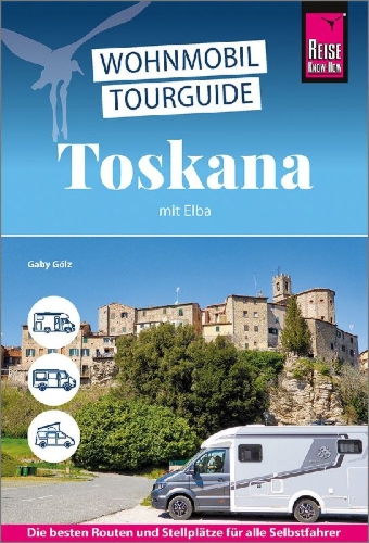 Buchcover und Innenansicht für das Buch: Reise Know-How Wohnmobil-Tourguide Toskana mit Elba