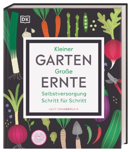Buchcover und Innenansicht für das Buch: Kleiner Garten - große Ernte