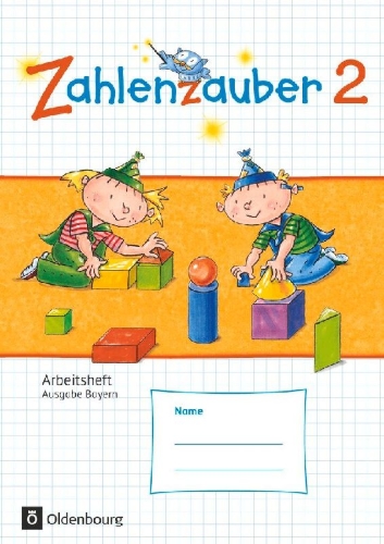 Buchcover und Innenansicht für das Buch: Zahlenzauber 2 Arbeitsheft  Ausgabe S Bayern