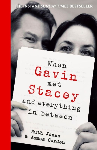 Buchcover und Innenansicht für das Buch: When Gavin Met Stacey and Everything in Between
